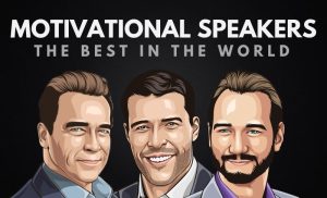 The Best Motivational Speakers in the World