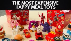 The Most Expensive Happy Meal Toys from McDonald