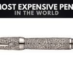 The 20 Most Expensive Luxury Pens (2023)