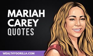 The Best Mariah Carey Quotes