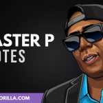 The Best Master P Quotes