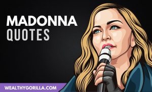 The Best Madonna Quotes
