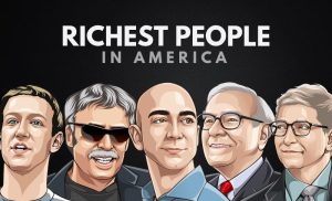 The Richest People in America (Richest Americans)