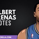 Gilbert Arenas Quotes