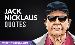 The Best Jack Nicklaus Quotes