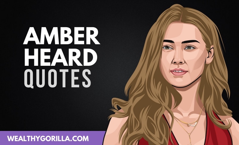 The Best Amber Heard Quotes