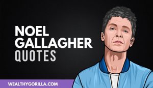 Noel Callagher Quotes