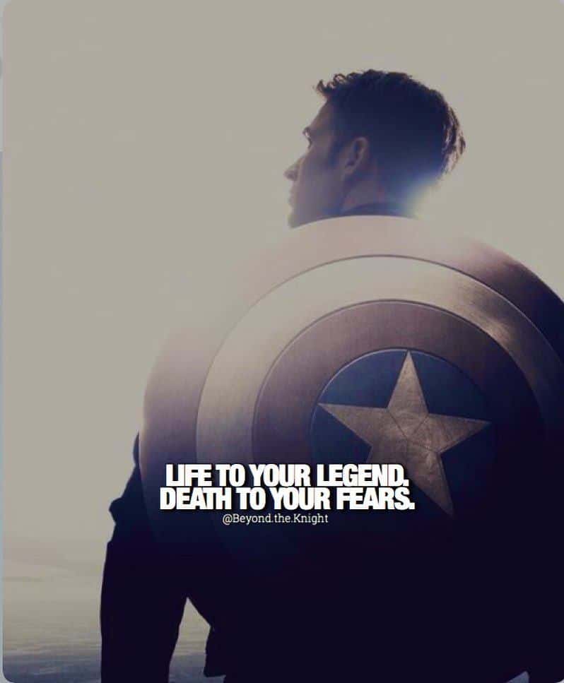 “Life to your legend. Death to your fears.” - quote