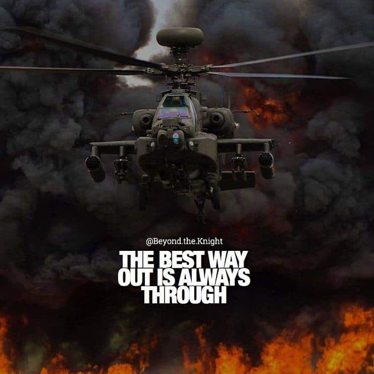 “The best way out is always through.” - quote