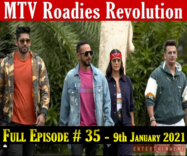 MTV Roadies Revolution Ep 35