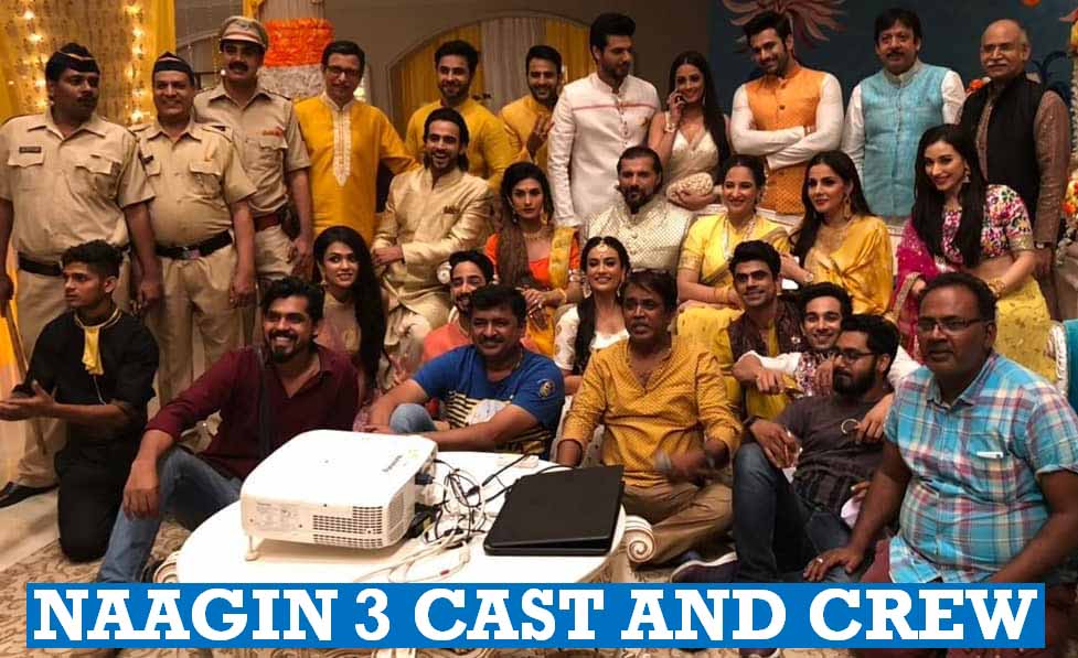 Naagin 3 Cast And Crew