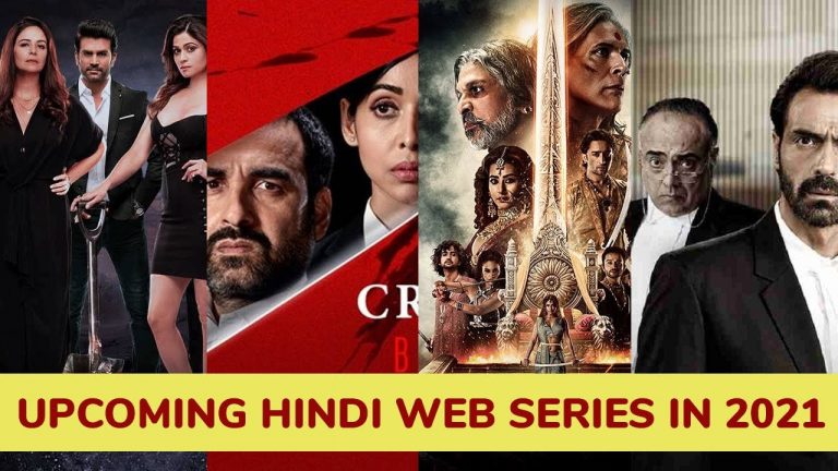 31 Upcoming Hindi Web Series In 2021: Release Date, Cast & More