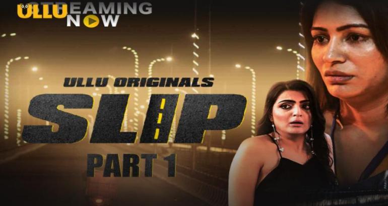 Slip (Hindi Web Series)
