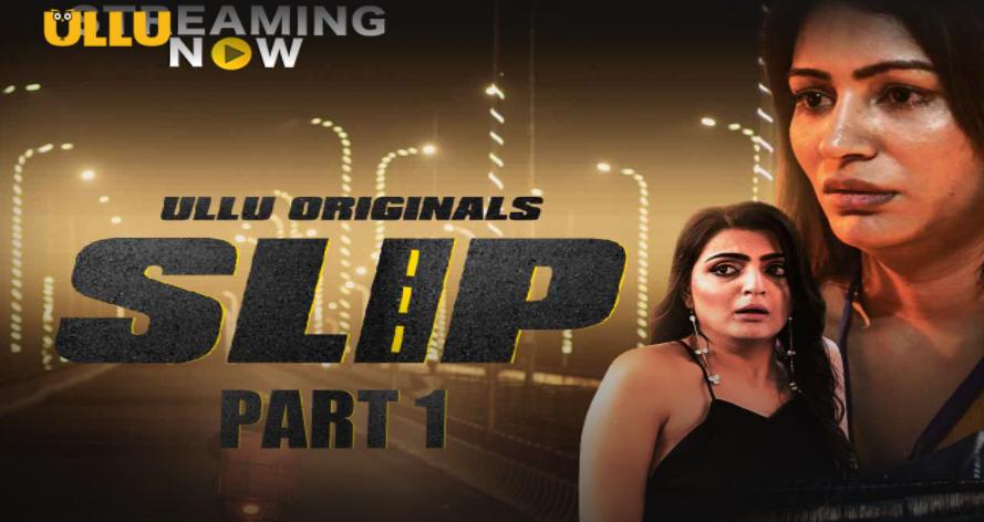 slip hindi web series all seasons episodes cast